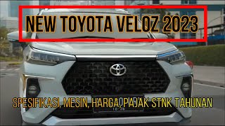 🔵NEW 2023 TOYOTA VELOZ  Spesifikasi Fitur Harga Pajak STNK Tahunan [upl. by Lerat]