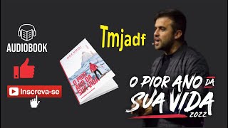 Audiobook O Pior Ano da Sua Vida  Pablo Marçal COMPLETO [upl. by Arobed]