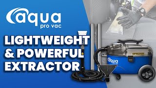 Aqua Pro Vac  Vacuum Extractor for Home and Mobile Auto Detailing [upl. by Ummersen]