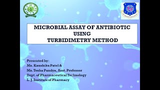 PracticalSem 5Pharmaceutical Microbiology Microbial assay by Turbidimetry method TAKA [upl. by Atteuqahc]