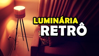 COMO FAZER CÚPULA DE ABAJUR DIY LUMINÁRIA RETRÔ COM CABO DE VASSOURA [upl. by Ahsla684]