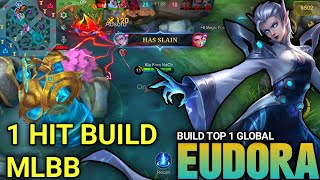 Eudora Mobile Legends 1 Hit Build 2024  Build Top 1 Global  MLBB [upl. by Akima]