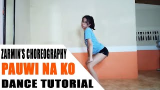 PAUWI NA KO Dance Tutorial  Rosa Leonero [upl. by Animaj422]