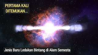 Apa Itu Ledakan Mikronova Jenis Baru Ledakan Bintang di Alam Semesta [upl. by Swinton780]