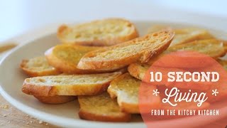 How to Make Crostini  10 Second Living [upl. by Ma]