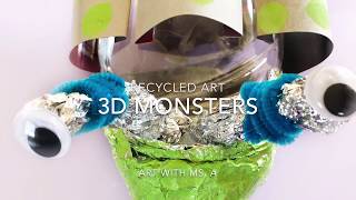 3D Recycled Art Monsters [upl. by Caralie]