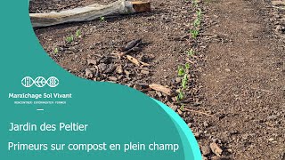 Fiche ITK  Primeurs sur compost en plein champ  Jardin des Peltier [upl. by Esten]