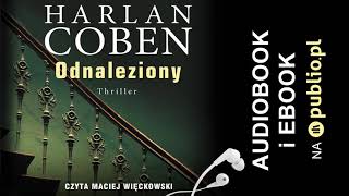 Odnaleziony Harlan Coben Audiobook PL [upl. by Enileoj]