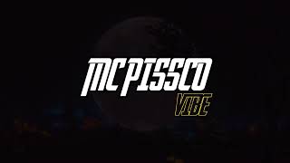 Mc Pissco  Vibe   Officiel Lyrics Vidéo [upl. by Lightfoot318]