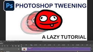 TweeningKeyframing in Photoshop Animation A Lazy Tutorial [upl. by Juna]