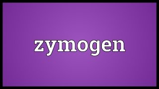 Zymogen Meaning [upl. by Chill90]