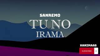 Irama – Tu no SanremoTestoLyrics [upl. by Gaylor]