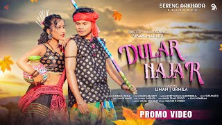 New Santali Song 2023  Dular Najar  Liman  Urmila  Boby Singh amp Shrutirekha  Promo [upl. by Broida]