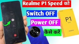 Realme P1 speed ko power button se switch off kaise kare  Realme P1 speed switch off setting [upl. by Beeck]