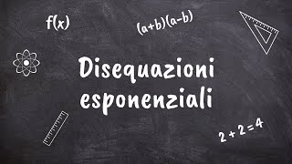 Disequazioni esponenziali esercizi [upl. by Jamel]