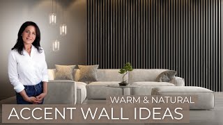 Accent Wall Ideas  5 Warm amp Natural Ways To Create Focal Points  Interior Design [upl. by Uis]