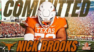 BREAKING 2025 OT Nick Brooks COMMITS to Texas  Recruiting  Longhorns Football  BIG HUMANS [upl. by Nykal]