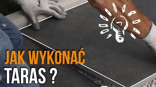 Jak wykonać taras z płyt Ceramicznych Marazzi  Grubasy na Tarasy [upl. by Gardy]