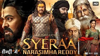 Sye Raa Narasimha Reddy  Chiranjeevi Vijay Sethupathi  New Blockbuster South Hindi Dubbed Movie [upl. by Esir706]