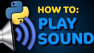 How to Play Sound in Python VERY EASY [upl. by Ammeg]