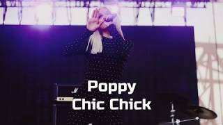 Poppy  Chic Chick Karaoke Filtered [upl. by Bilac]