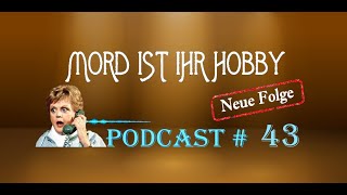 Mord ist ihr Hobby  HörspielPodcast  S10 Folge 1721 [upl. by Penney885]