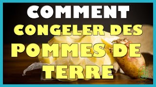 Comment congeler des pommes de terre [upl. by Okihcas]