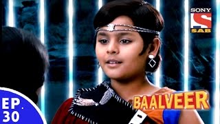 Baal Veer  बालवीर  Episode 30  Full Episode [upl. by Ynove110]