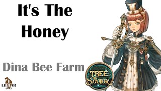 TREE OF SAVIOR  Dina Bee Farm Level 160  Its The Honey [upl. by Silohcin]