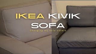 Changing the covers of my IKEA Kivik Sofa [upl. by Oilerua440]