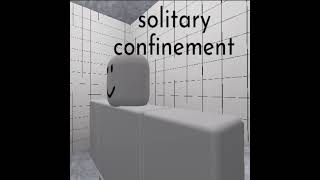 Solitary Confinement Soundtrack Hallucinations Chapter 1 Theme [upl. by Artimed]