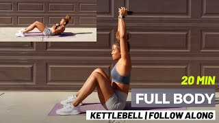 Full Body Kettlebell Workout  Follow Along [upl. by Nerraj248]