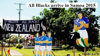 All Blacks vs Samoa 2015  All Blacks Arrive In samoa [upl. by Bain]