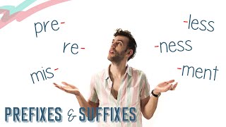 PREFIXES amp SUFFIXES  English Lesson [upl. by Airelav]