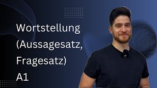 Wortstellung AussagesatzFragesatz ترتيب الكلمات في الجملة الألمانية جملة خبرية و سؤال مستوى A1 [upl. by Eened]