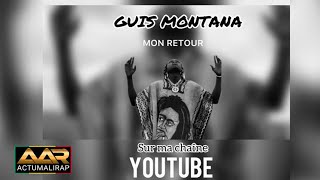 GUIS MONTANA  MON RETOUR SON [upl. by Seitz]