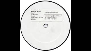 Aaron Arce  LA Transit The Red Line Dub [upl. by Pauline]