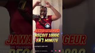 JAWAD BENDAOUD REÇOIT 1000€ EN UNE MINUTE shorts viral npc live jawad tiktok [upl. by Nila761]