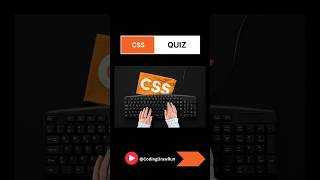 CSS Quiz css css3 webdevelopment programmingquiz cssmcq cssanimation [upl. by Ahsaetal513]