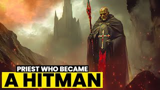 The Priest Who Became a Hitman [upl. by Yhtac]