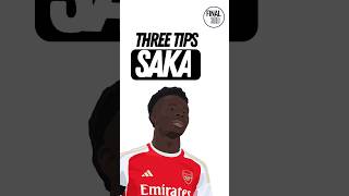 Learn from SAKA 🔴 Three WINGER tips 🔥🙌 [upl. by Yee947]