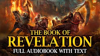 The Book of Revelation KJV 📜 Full Audiobook with ReadAlong Text [upl. by Casaleggio]