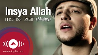 Maher Zain  Insya Allah Malay  Official Lyric Video [upl. by Hollington]