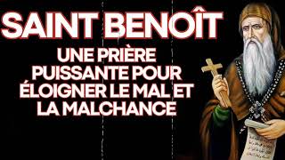 Prière Contre Les Ennemis Visibles Ou Invisibles De Saint Benoît  Prière De Protection [upl. by Ainegue858]