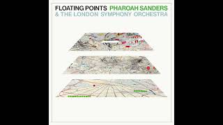 Floating Points Pharoah Sanders amp The London Symphony Orchestra  Promises Full Album [upl. by Kenelm]