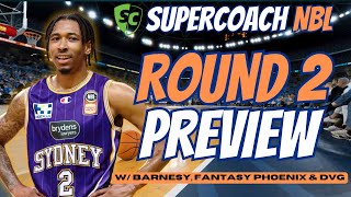 NBL SUPERCOACH  ROUND 2 PREVIEW [upl. by Nolyaj]