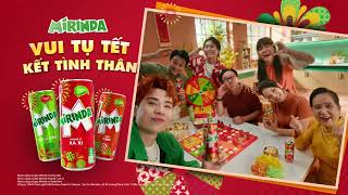 Mirinda Tết 2025  Vui Tụ Tết Kết Tình Thân cùng Quang Hùng MasterD [upl. by Abeh]