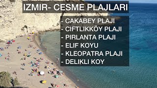 Izmir Çesme PLAJLARI Kleopatra plaji Pirlanta plaji Deliklikoy plaji [upl. by Ajnin668]