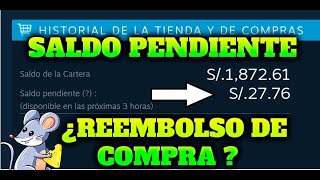 STEAM Saldo Pendiente  ¿Porque retienen mi dinero [upl. by Cummine38]