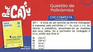 UEMS 2022 17 📘 POLINÔMIOS A área de um terreno na forma retangular é expressa pelo polinômio [upl. by Nodmac]